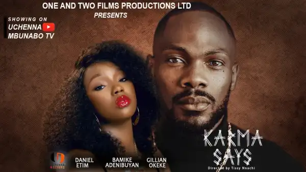 Karma Says (2025 Nollywood Movie)