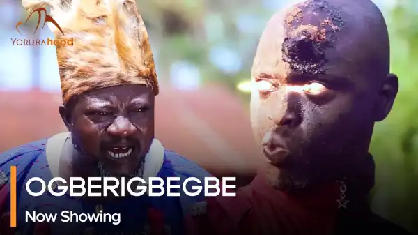 Ogberigbegbe (2023 Yoruba Movie)