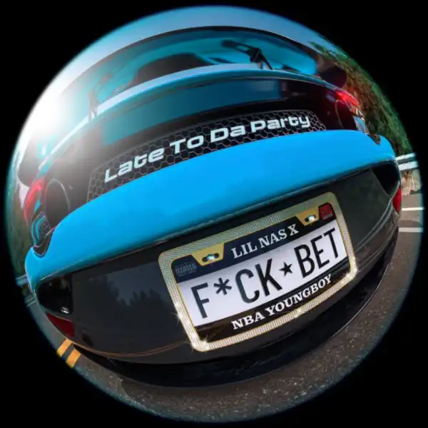 Lil Nas X Ft.  NBA YoungBoy - Late To Da Party