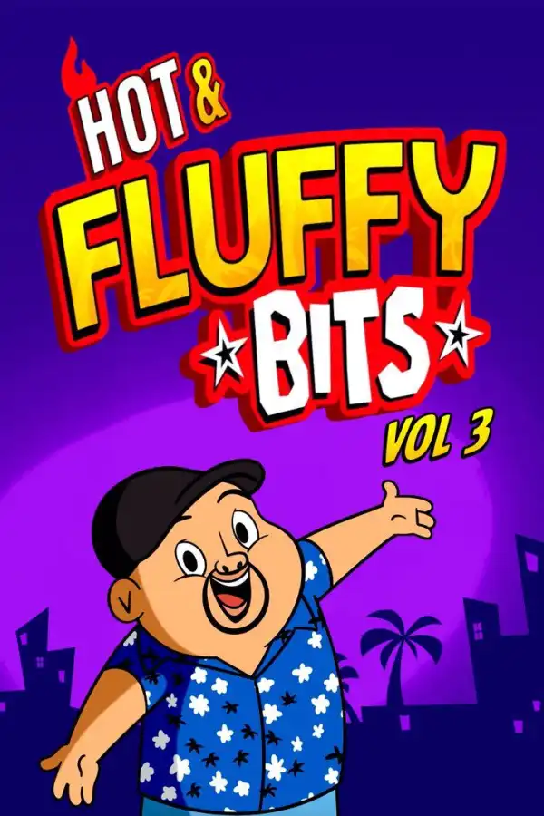 Hot And Fluffy Bits Vol 3 (2026)