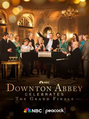 Downton Abbey Celebrates the Grand Finale (2025)