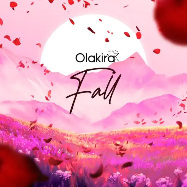 Olakira – Fall