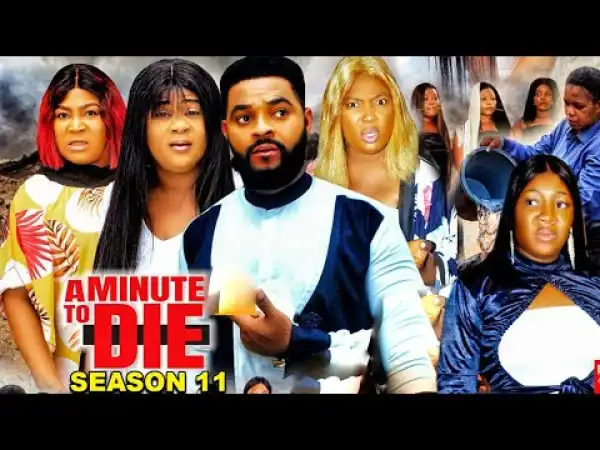 A Minute To Die Season 11