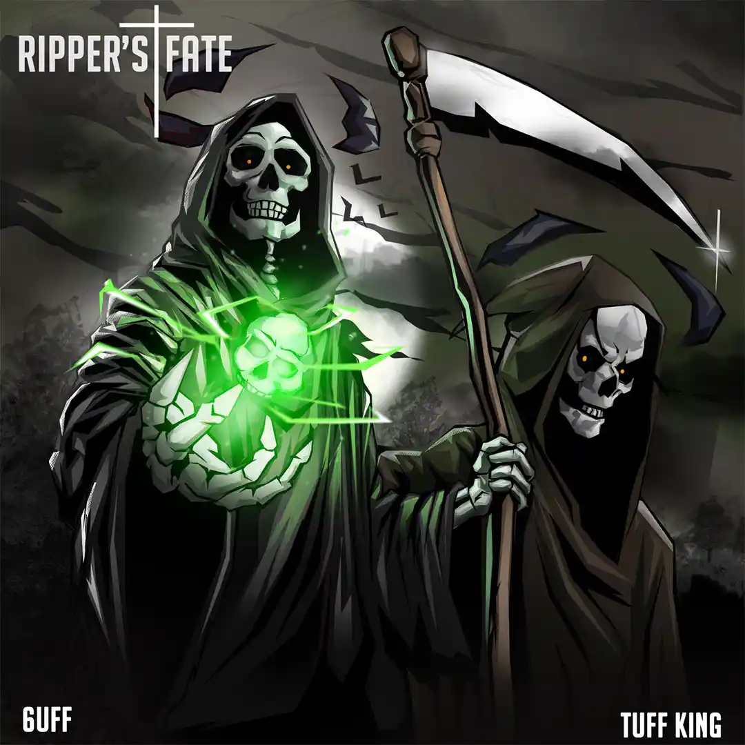 6uff – Ripper’s fate Ft. Tuff King