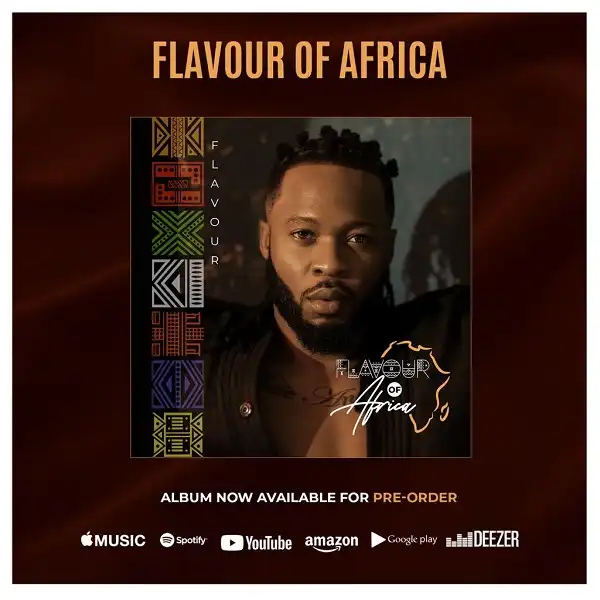 Flavour To Release ‘Flavour Of Africa’ Album In December