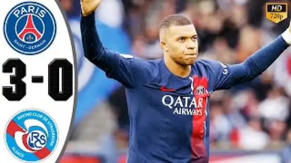 PSG vs Strasbourg 3 - 0 (Ligue 1 Goals & Highlights)