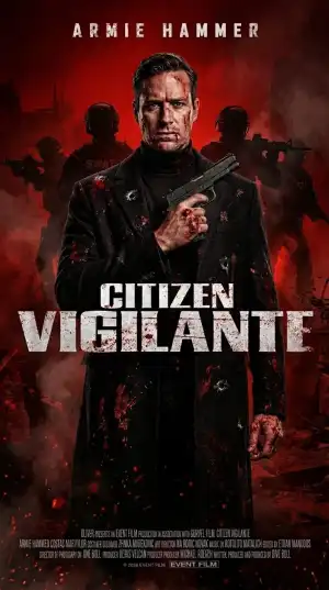 Citizen Vigilante (2026)