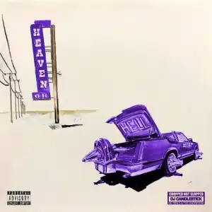 Don Toliver - Heaven Or Hell (Chopnotslop Remix) [Album]