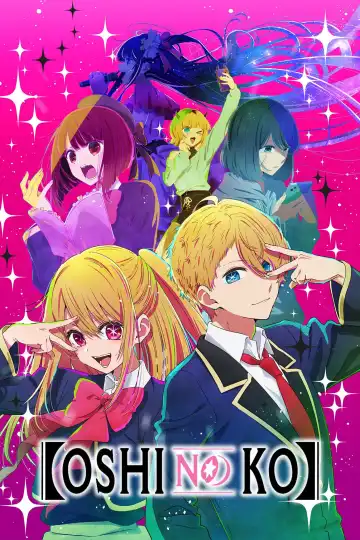 Oshi No Ko (2023) [Japanese] (TV series)