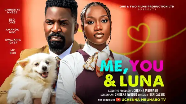 Me, You & Luna (2026 Nollywood Movie)