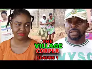 The Village Corper (2021 Nollywood Movie)