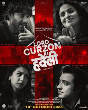 Lord Curzon Ki Haveli (2025) [Hindi]