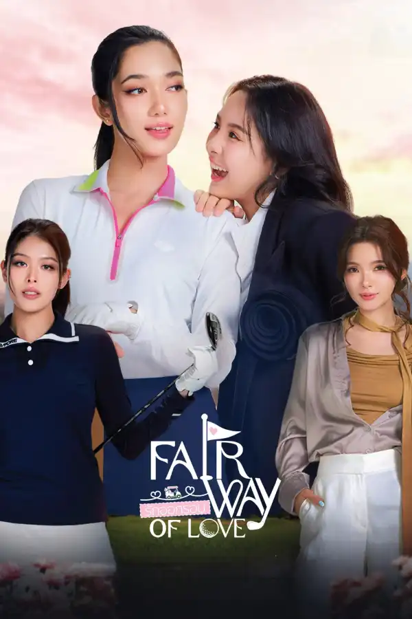 Fairway of Love (2026) [Thai] (TV series)