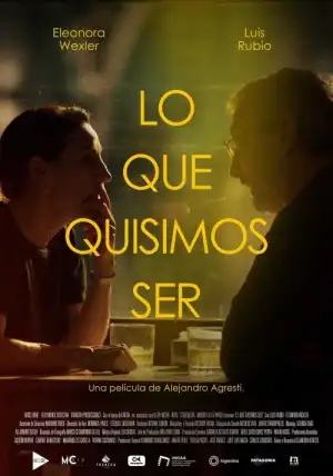 What We Wanted To Be (2024) [Spanish]