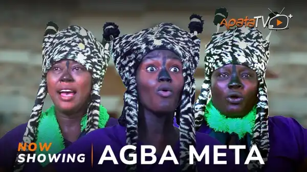 Agba Meta (2024 Yoruba Movie)