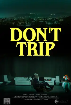 Don't Trip (2025)
