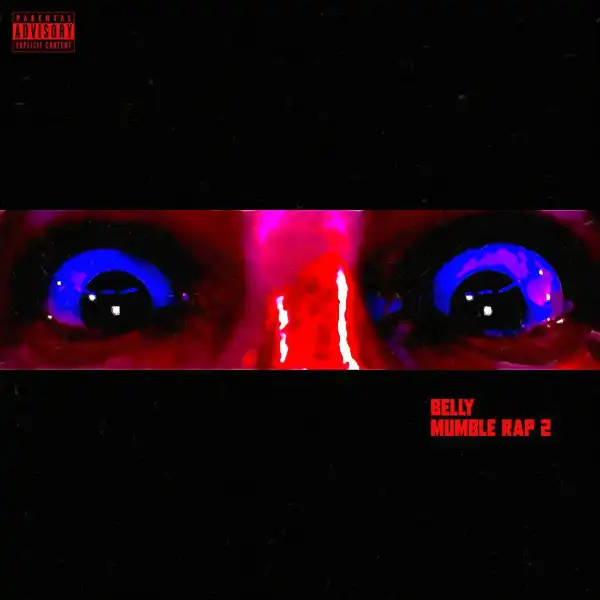 Belly - Just Like Me ft. NAV