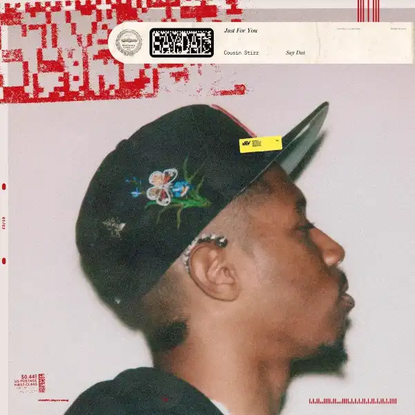 Cousin Stizz – Say Dat