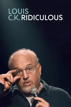 Louis C.K Ridiculous (2026)