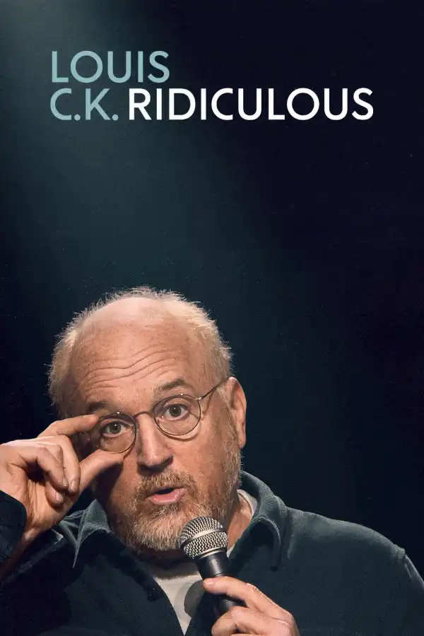 Louis C.K Ridiculous (2026)