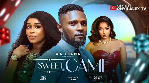 Sweet Game (2025 Nollywood Movie)