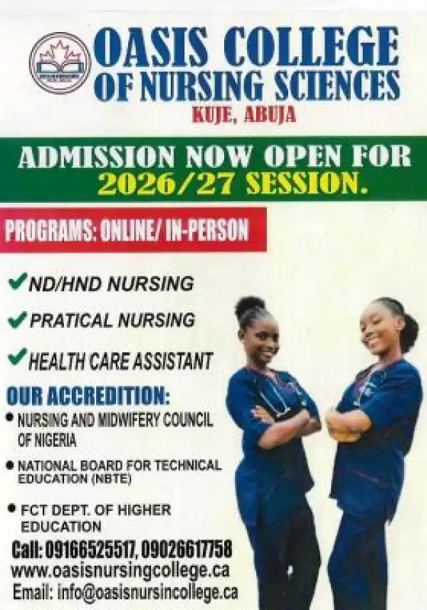 Oasis College of Nursing Sciences, Kuje-Abuja announces 2026/2027 Admissions