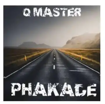 Q MASTER – PHAKADE