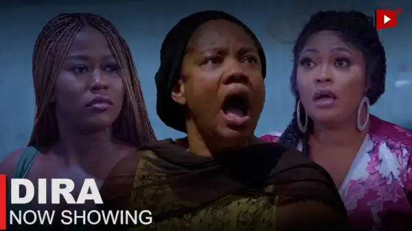 Dira (2023 Yoruba Movie)