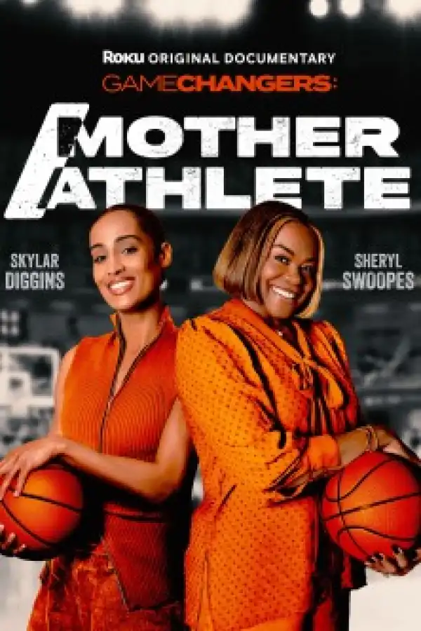 Gamechangers Mother Athlete (2026)
