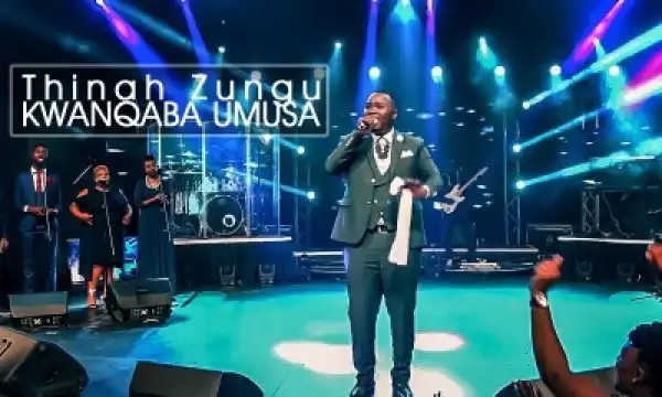 Thinah Zungu – Kwanqaba Umusa