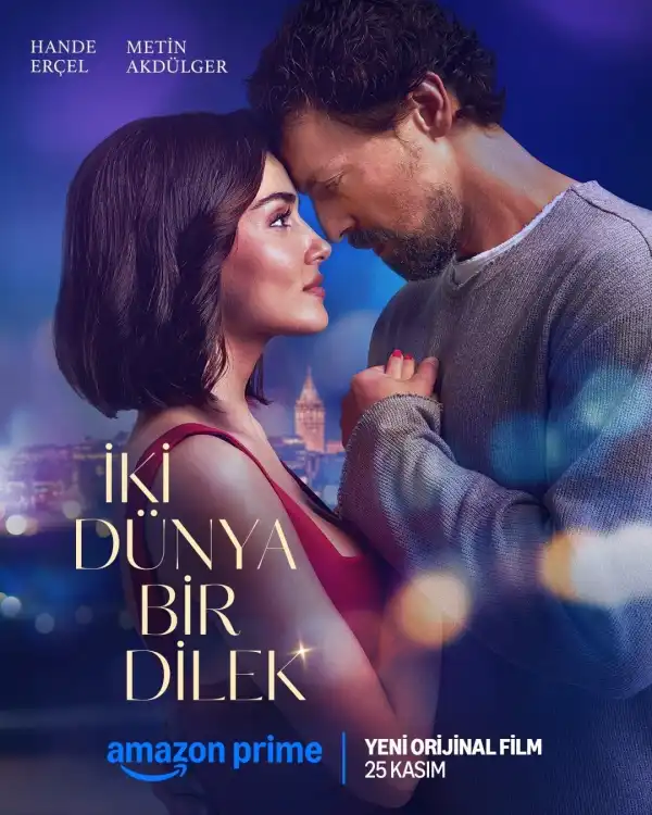 Two Worlds, One Wish (2025) [Turkish]