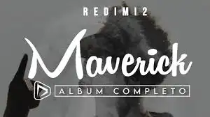 Redimi2 – Maverick