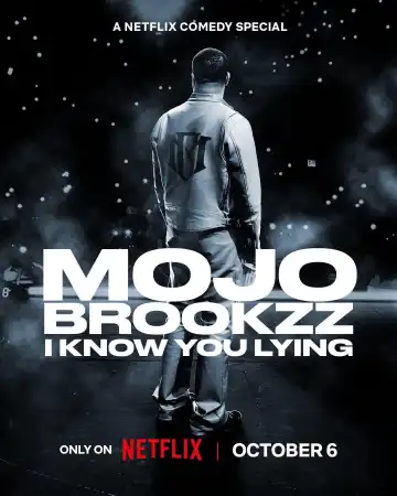 Mojo Brookzz: I Know You Lying (2026)