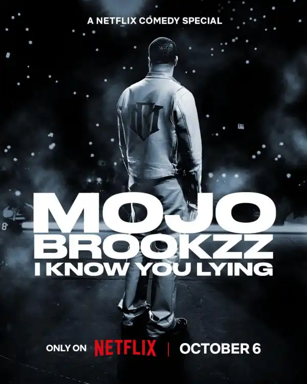 Mojo Brookzz: I Know You Lying (2026)