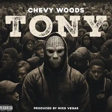 Chevy Woods – Tony