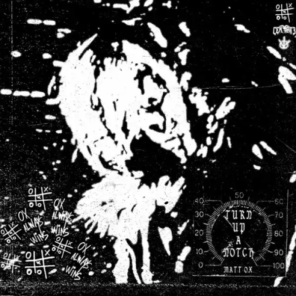 MATT OX - TURN UP A NOTCH