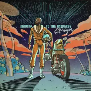 M.anifest – Madina to the Universe: The E.P.ilogue (EP)