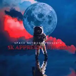 Space Network – 5K Appreciation Mix