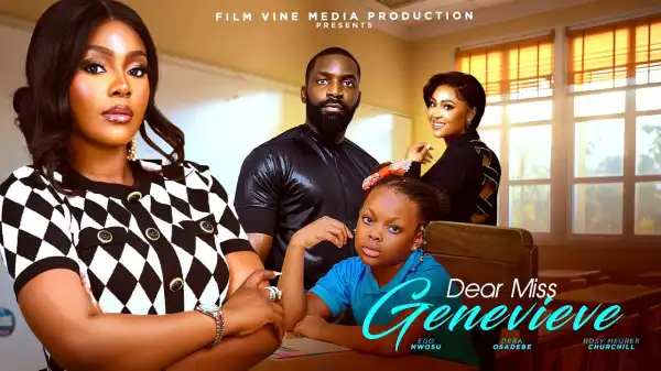 Dear Miss Genevieve (2025 Nollywood Movie)