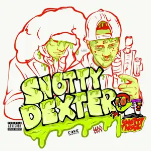 Chris King & Famous Dex – Snotty Nose Dexter (Album)
