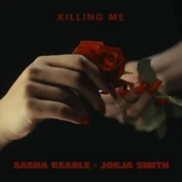 Sasha Keable – Killing Me ft Jorja Smith
