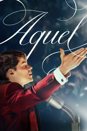 Aquel (2026) [Spanish] (TV series)