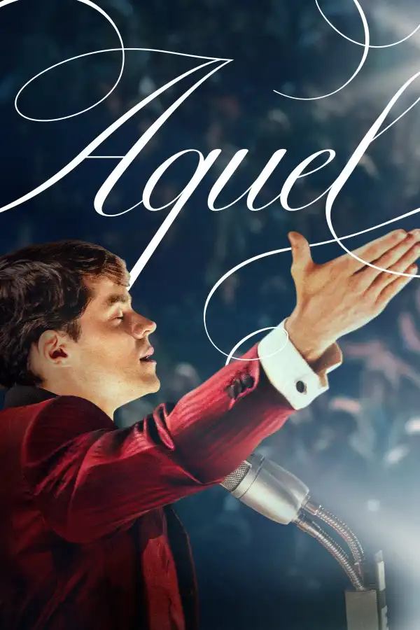 Aquel (2026) [Spanish] (TV series)