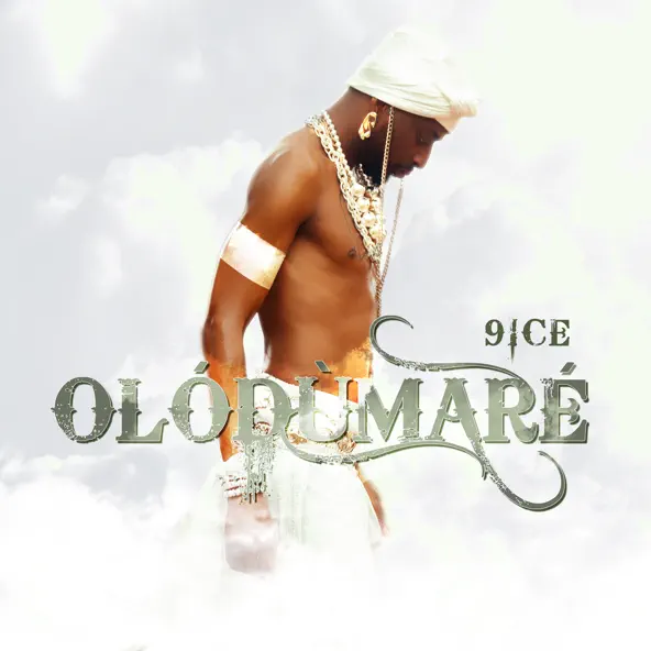 9ice – Olódùmarè