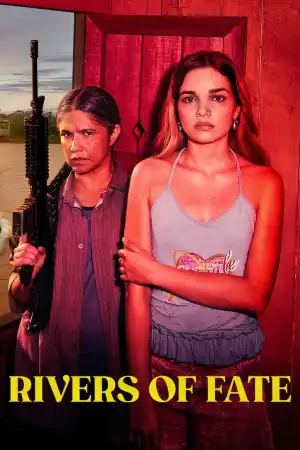 Rivers of Fate (2025) [Portuguese] (TV series)
