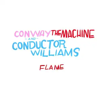 Conway The Machine Ft. Conductor Williams & 7xvethegenius – Flame