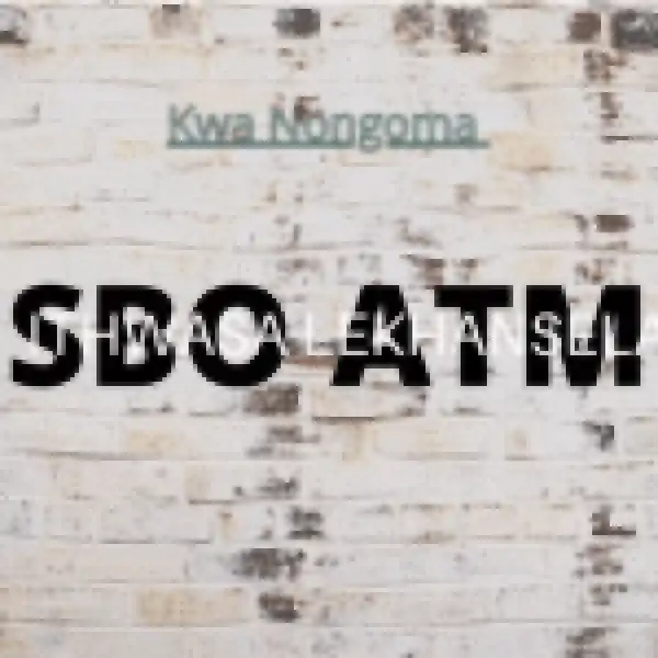 Ithwasa lekhansela (SBO ATM) – Kwa Nongoma