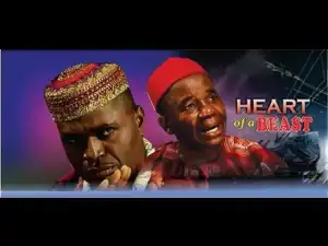 Heart Of A Beast (Old Nollywood Movie)