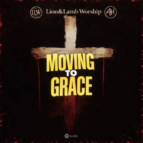 Abraham H – Moving To Grace