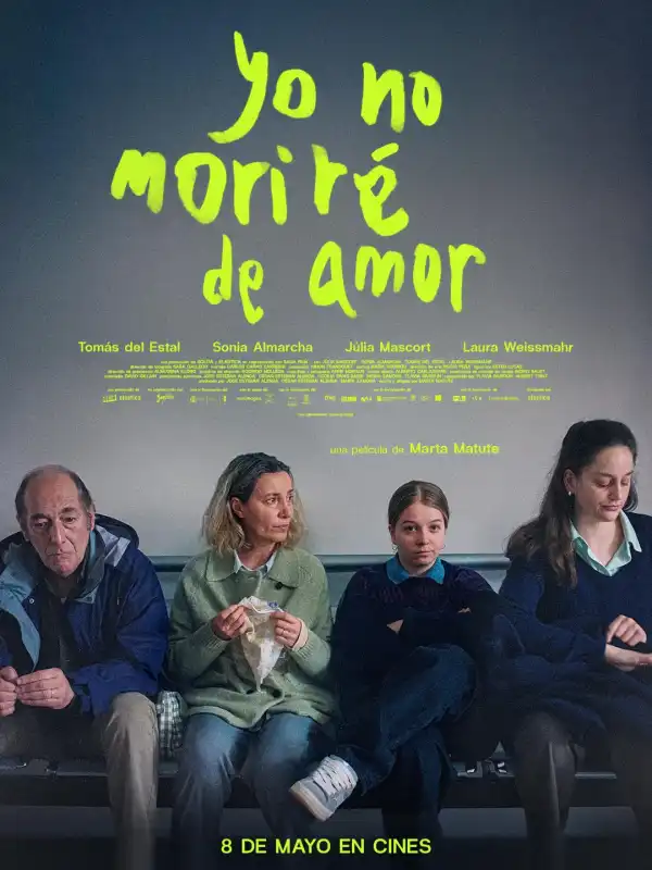 I will not die of love (2026) [Spanish]